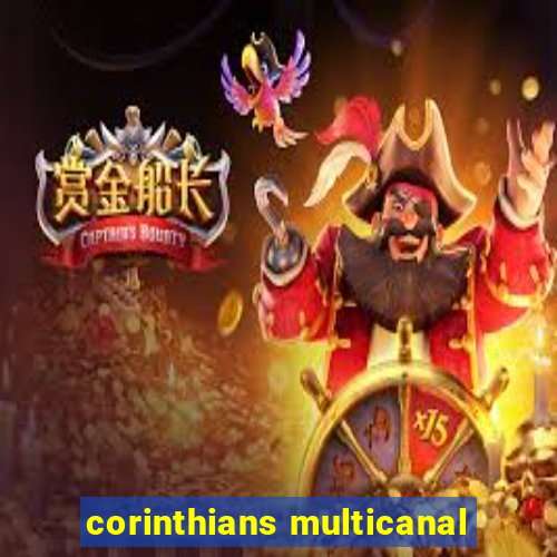 corinthians multicanal